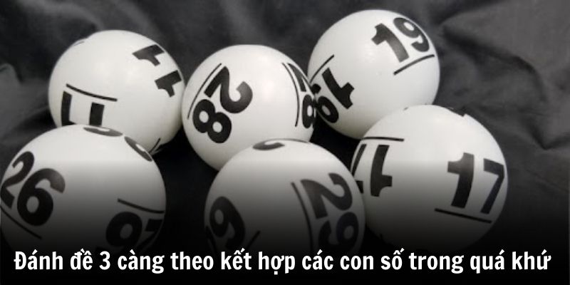 Cách Đánh Đề 3 Càng - Chơi Đâu Trúng Đó Cực Hấp Dẫn 3 Cách đánh đề 3 càng theo phương pháp xuất hiện theo 1 chu kỳ