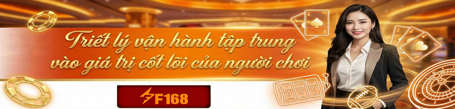 F168 – Nhà Cái Uy Tín Hàng Đầu | Cá Cược An Toàn 2025 6 Triết lý vận hàng F168 tuân thủ